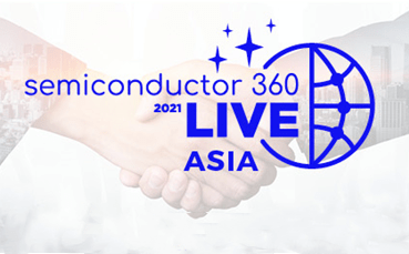 Semiconductor360 live 2021 ASIA